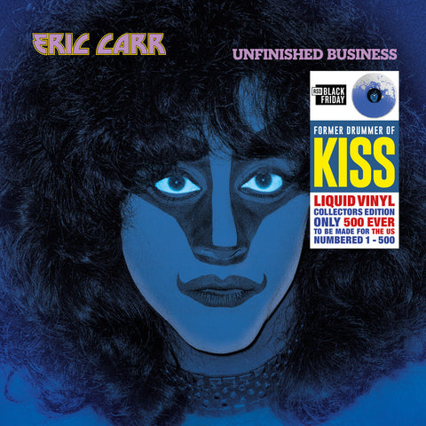 Eric Carr from KISS - Unfinished Business: The Liquid Vinyl Numbered Edition [RSD]