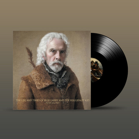Peter Daltrey - Life & Times Of Blue Larry & Huguenot Kid [LP]