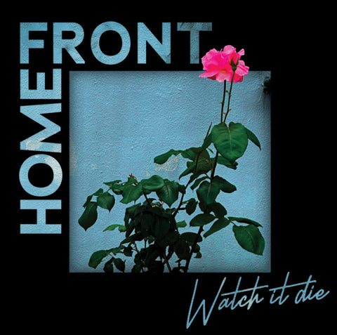 Home Front - Watch It Die [LP]