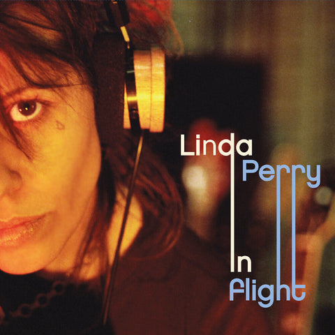 Linda Perry - In Flight [RSD]