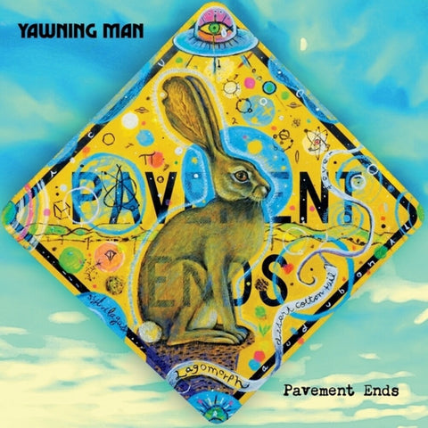 Yawning Man - Pavement Ends [LP]
