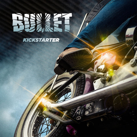 Bullet - Kickstarter [LP]