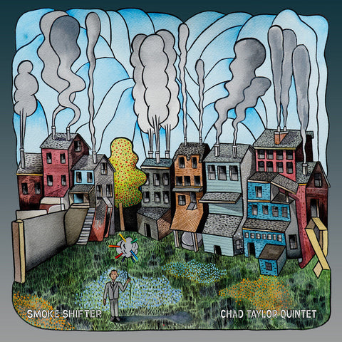 Chad Taylor  Quintet - Smoke Shifter [LP]