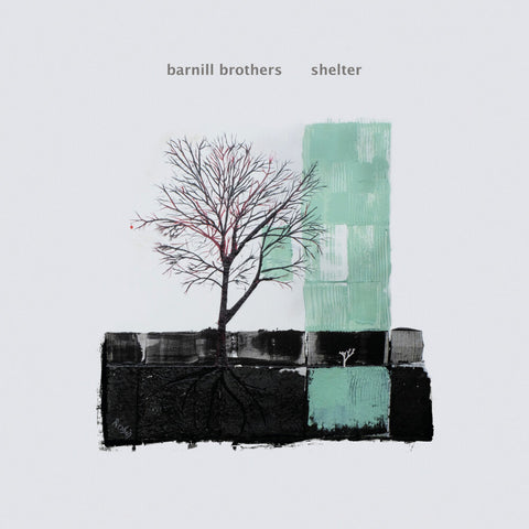 Barnill Brothers - Shelter [LP]