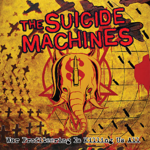 Suicide Machines - War Profiteering Is Killing Us All [Colored Vinyl] (Red)