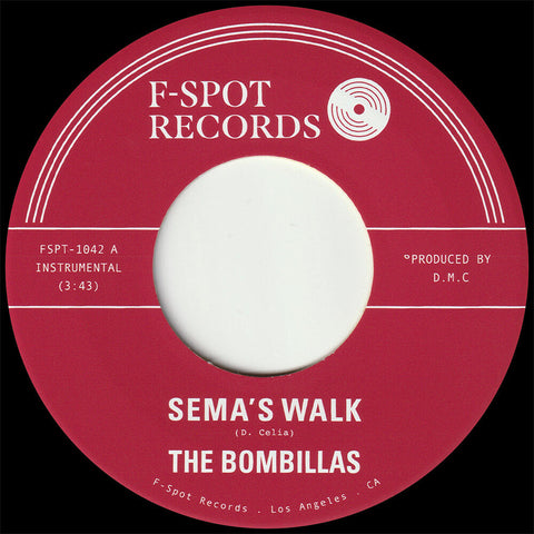 The Bombillas - Sema's Walk b/w Mawasa [7" Vinyl]