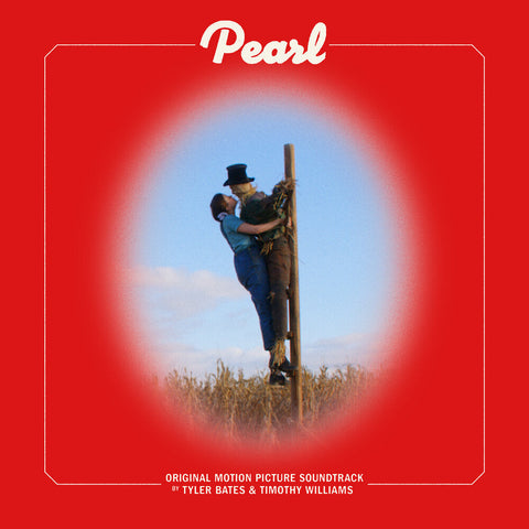Tyler Bates  / Williams,Timothy - Pearl - O.S.T. [LP]