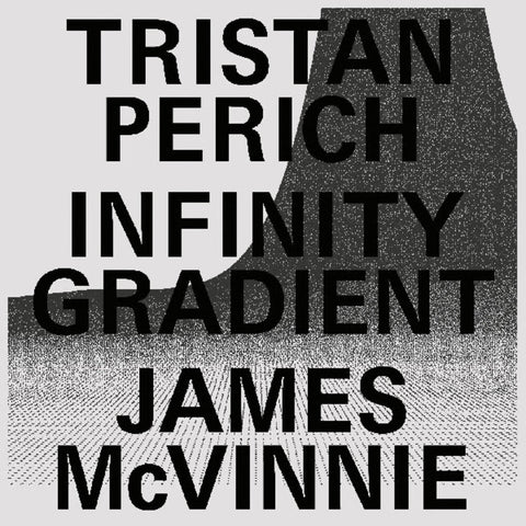 Tristan Perich  / Mcvinnie,James - Infinity Gradient [Clear Vinyl] (Pcrd) [Download Included]