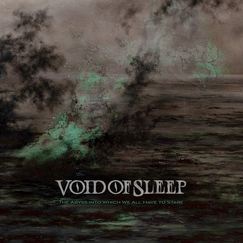 Void Of Sleep - Abyss Into Which We All Have To Stare [Clear Vinyl] (Grn)