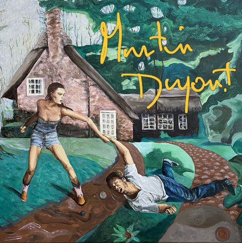 Martin Dupont - You Smile When It Hurts [LP]