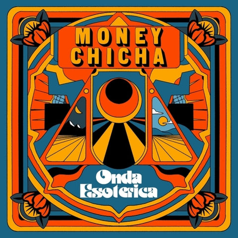 Money Chicha - Onda Esoterica [LP]