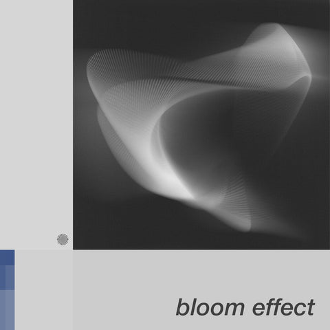 Bloom Effect - Oscilon [Limited Edition]