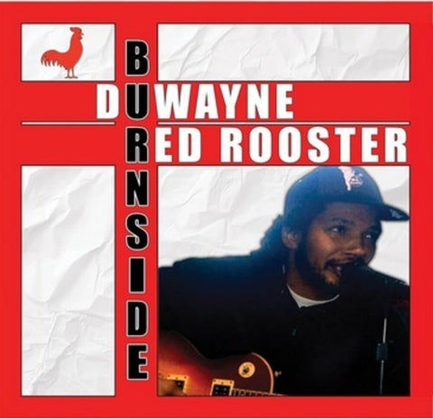 Duwayne Burnside - Red Rooster [LP]