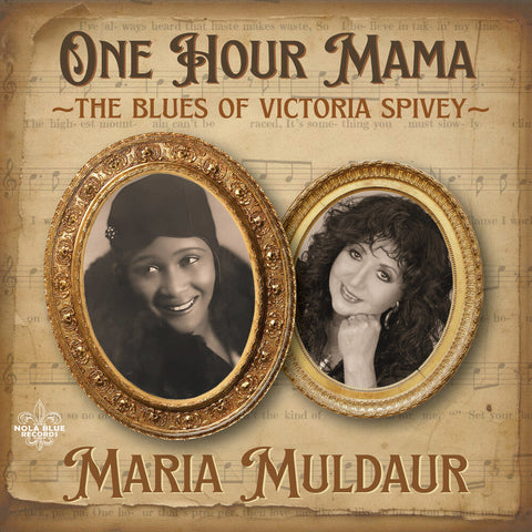 Maria Muldaur - One Hour Mama: The Blues Of Victoria Spivey [LP]