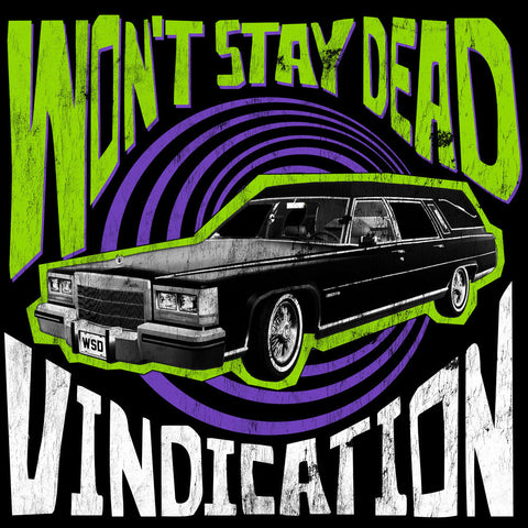 Won't Stay Dead - Vindication [LP]