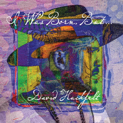 David Huckfelt - Was Born But (Blue) [Clear Vinyl]