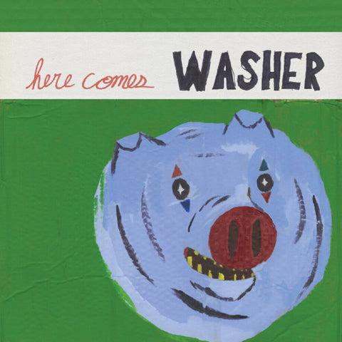 Washer - Here Comes Washer [LP]