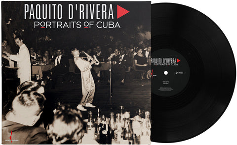 Paquito D'Rivera - Portraits Of Cuba [180 Gram]