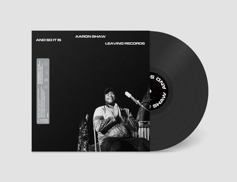Aaron Shaw - & So It Is [LP]