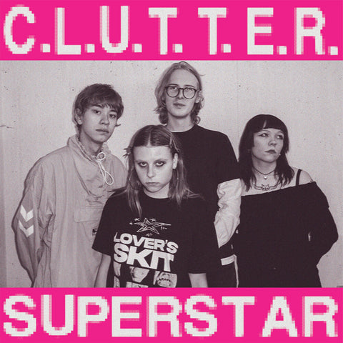 Clutter - C.L.U.T.T.E.R. / Superstar [Colored Vinyl] (Purp)
