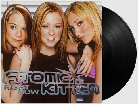 Atomic Kitten - Right Now (Blk) [180 Gram] (Hol)