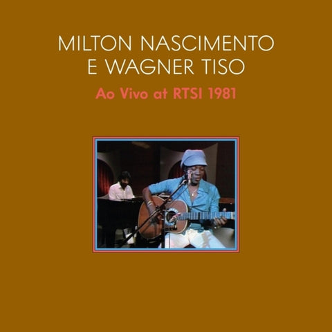 Milton Nascimento  / Wagner Tiso - Ao Vivo 1981 (Live At Swiss Tv With Tiso Wagner) [LP]