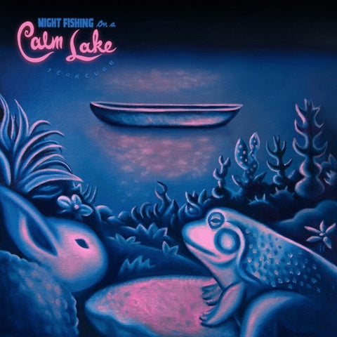 Jerkcurb - Night Fishing On A Calm Lake [LP]