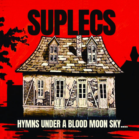 Suplecs - Hymns Under A Blood Moon Sky [LP]