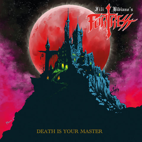 Fili Bibiano's Fortress - Death Is Your Master (Reissue) [Purple]