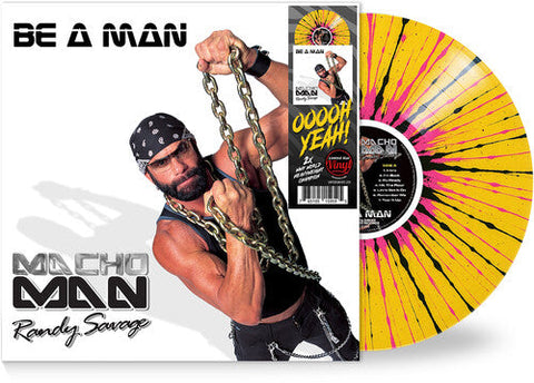 Macho Man Randy Savage - Be A Man (Limited Edition Sunset Slam Colored Vinyl)