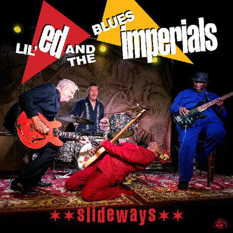 Lil Ed / Blues Imperials - Slideways [Clear Vinyl] (Red)