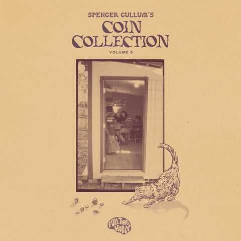 Spencer Cullum - Spencer Cullum's Coin Collection 3 [LP]