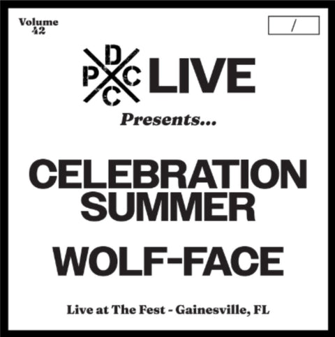 Celebration Summer & Wolf-Face - Dcxpc Live 42 [LP]