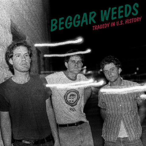Beggar Weeds - Tragedy In Us History [Colored Vinyl] (Grn) (Auto)