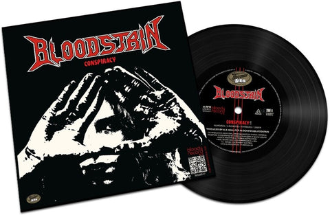 Bloodstain - Conspiracy / Still Alive [7" Vinyl]