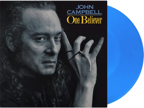 John Campbell - One Believer (Blue) [Colored Vinyl] [Limited Edition] [180 Gram] (Hol)