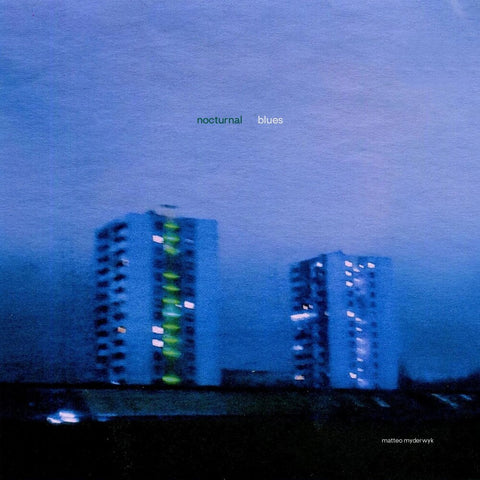 Matteo Myderwyk - Nocturnal Blues [LP]