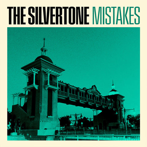 The Silvertone - Mistakes [Green Smoke]