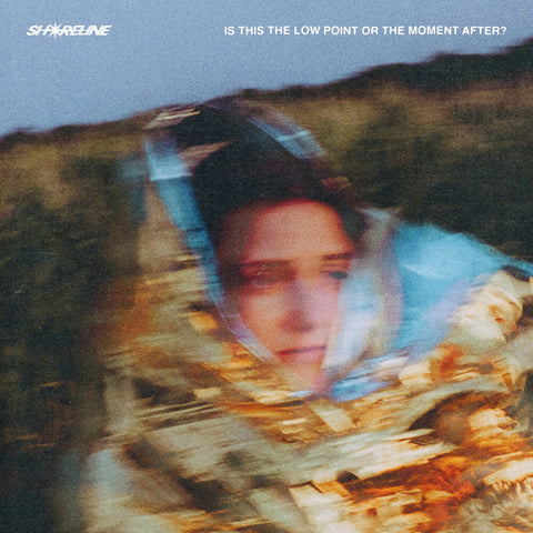 Shoreline - Is This the Low Point or the Moment After? [LP]