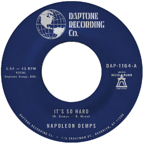 Napoleon Demps - It's So Hard B/W It's So Hard (Part Two) [7" Vinyl]