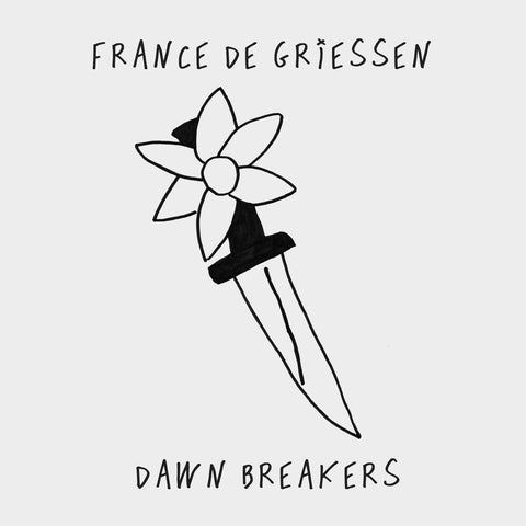 De France Griessen - Dawn Breakers [LP]