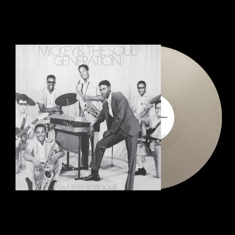 Mickey & The Soul Generation - Give Everybody Some - Silver [Colored Vinyl] (Slv)