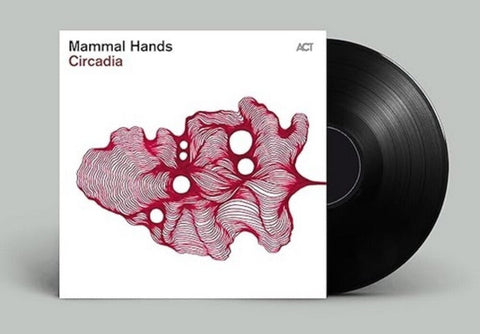 Mammal Hands - Circadia [LP]