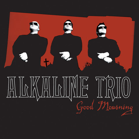 Alkaline Trio - Good Mourning [LP]