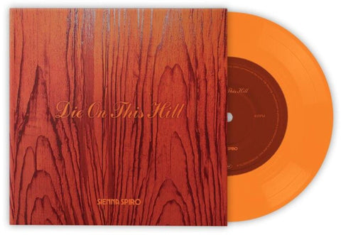 Sienna Spiro - Die On This Hill [Sunset Orange Single]