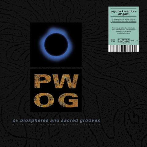 Psychick Warriors Ov Gaia - Ov Biospheres & Sacred Grooves: Document Ov New [LP]