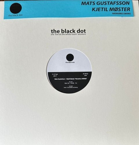Mats Gustafsson  / Kjetil Moster Duo - Nanaimo Swing [LP]