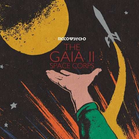 Motorpsycho - Gaia Ii Space Corps [LP]