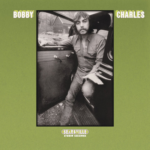 Bobby Charles - Bearsville Studio Sessions [LP]