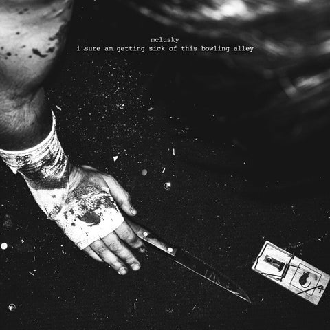 Mclusky - I Sure Am Getting Sick Of This Bowling Alley [LP]